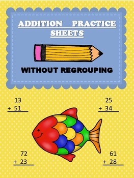 Preview of Double Digit Addition Without Regrouping Practice Sheets