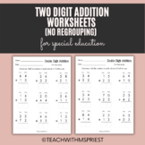 Double Digit Addition Worksheets (No Regrouping) 