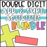 Double Digit Addition and Subtraction Activities & Games BUNDLE!