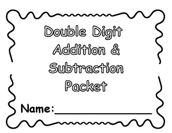 Preview of Double Digit Addition and Subtraction Packet