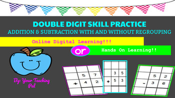 Preview of Double Digit Addition and Subtraction With & Without Regrouping Skill Practice
