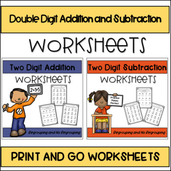 Preview of Double Digit Addition and Subtraction Worksheets with and without Regrouping