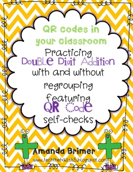 Preview of Double Digit Addition practice with QR code self checks