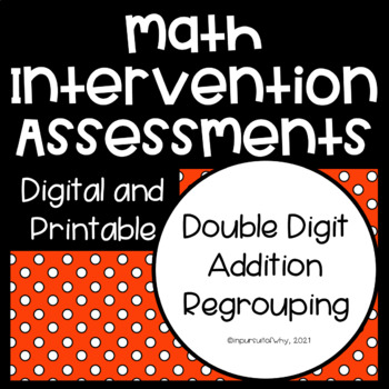 Preview of Double Digit Addition with Regrouping Progress Monitoring Intervention MTSS RTI