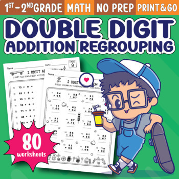 Preview of Double Digit Addition with Regrouping Worksheets 2nd Grade Morning Work Math