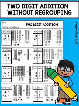 Preview of Double Digit Addition without Regrouping Worksheets with Base Ten Blocks