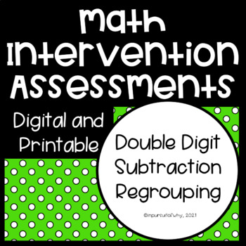 Preview of Double Digit Subtraction with Regrouping Progress Monitoring Intervention MTSS