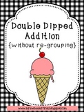 First Grade Math: Double Digit Addition Without Regrouping