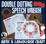Double Dotting Speech Wreaths  A Speech Therapy Art Activity