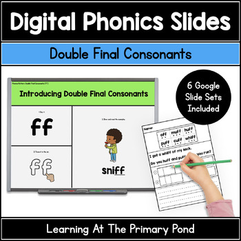 Preview of Double Final Consonants Phonics Slides | FLOSS Rule | Google Slides Phonics