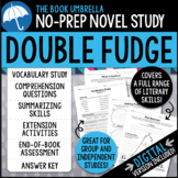 Double Fudge Novel Study { Print & Digital }