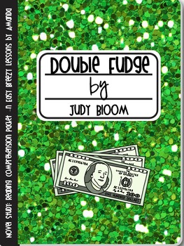 Preview of Double Fudge by Judy Bloom (A Novel Study)