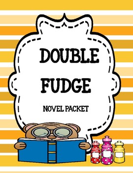 Preview of Double Fudge Novel Study Unit Bundle - Distance Learning