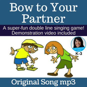 Preview of Double Line Singing Game | "Bow to your Partner" | Original Song mp3 Only