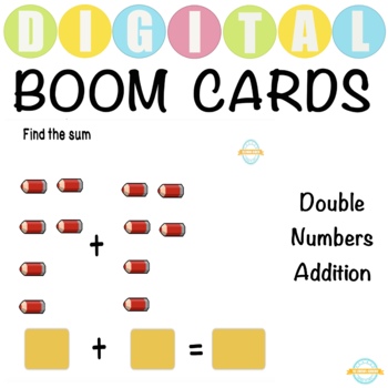 Preview of Double Numbers Addition - Boom Cards™