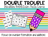 Double Trouble- Doubles Facts Addition Game