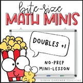 Doubles + 1 | Near Doubles | Math Mini-Lesson | Google Sli