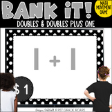 Doubles Doubles Plus 1 & Combinations of 10 Bank It Digita