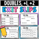 Doubles, Doubles Plus 1, and Doubles Plus 2 Exit Slips Nea
