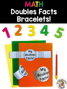 Preview of Doubles Facts Math Fun Learning Bracelets