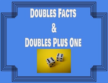 Preview of Doubles Facts and Doubles Plus One