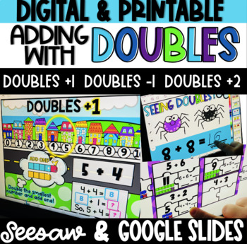 Preview of Doubles & Near Doubles - Digital w/ Videos + Printables!- Google Slides & Seesaw