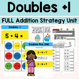 Doubles Plus 1 Addition Strategy Facts Unit for Math