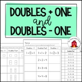 Doubles Plus One and Doubles Minus One