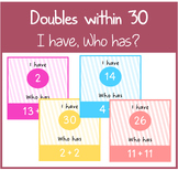 Doubles Within 30 Game - I have, Who Has - Fun Maths - Add