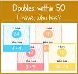 Doubles Within 50 Game - I have, Who Has - Fun Maths - Add