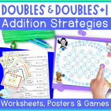Doubles Facts and Doubles plus 1 Addition Strategies for A