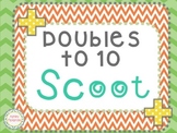 Doubles to 10 Scoot Game!
