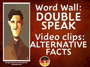 Preview of Doublespeak & Alternative Facts (Word Wall & Video Clips)