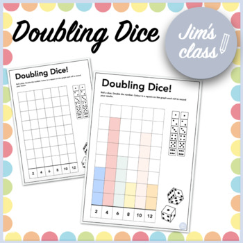 Preview of Doubles Facts Bar Graph | Doubling Dice Activity