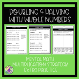 Doubling & Halving Mental Math Multiplication Strategy Ext