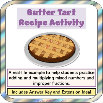 Preview of Real World Recipe Math: Adding & Multiplying Mixed Numbers & Improper Fractions