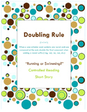 Doubling rule  1+1+1 Controlled Reading, Older Student