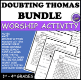 Doubting Thomas Bible / Worship Notes and Activities BUNDLE