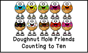 Preview of Doughnut Hole Friends Counting to Ten Book 