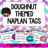 Doughnut Themed NAPLAN Tags - 'Dough-nut' worry about NAPLAN!