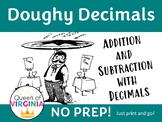 Doughy Decimals Addition and Subtraction Practice
