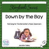 Folk Song: Down By the Bay