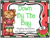 Down By the Bay Rhyming Activities