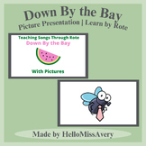 Down By the Bay with Pictures | Teaching Songs Through Rote