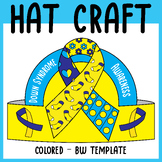 Down Syndrome Awareness Hat Craft | World Down Syndrome Da