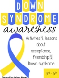 Down Syndrome Awareness(World Down Syndrome Day) 3rd- 5th