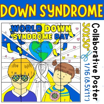 Preview of Down Syndrome Awareness (World Down Syndrome Day) Collaborative poster