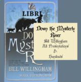 Down The Mysterly River - ALL 6 LESSON PRESENTATIONS & HANDOUTS
