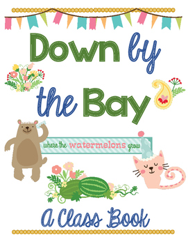 Preview of Down by the Bay ~ Class Book