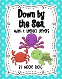 Down by the Sea! Math & Literacy Centers